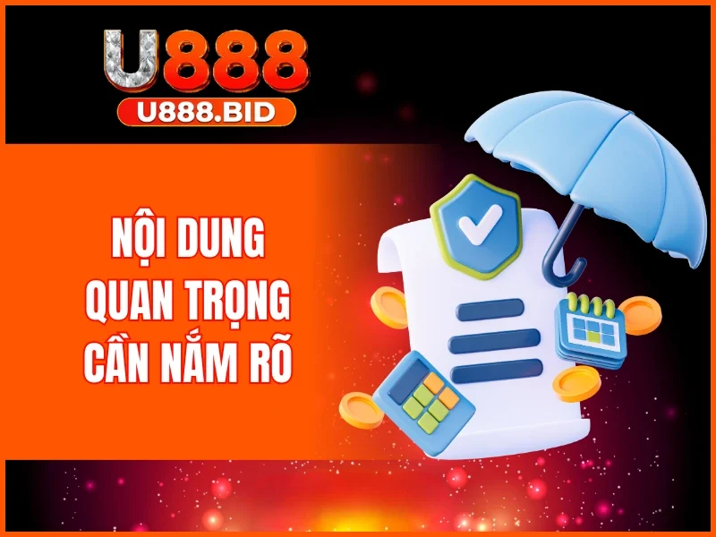 Nội dung quan trọng trong chính sách cần nắm rõ